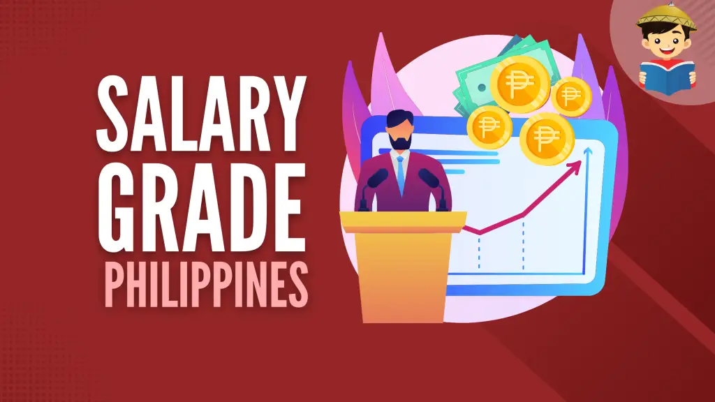 Salary Grade 2023 Complete Guide To Government Employee S Income   Salary Grade Philippines Featured Image 1024x576 